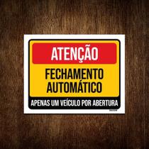 Placa Sinalização - Atenção Fechamento Automático 27x35