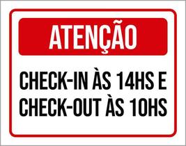 Placa Sinalização Atenção Horário Check In Check Out 27X35