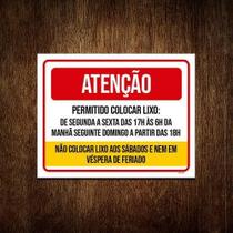 Placa Sinalização - Atenção Horários Lixo Feriado 18X23