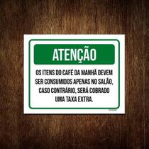 Placa Sinalização - Atenção Itens Café Da Manhã 36X46