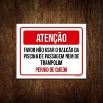 Placa Sinalização - Atenção Não Usar Balcão Piscina 36X46