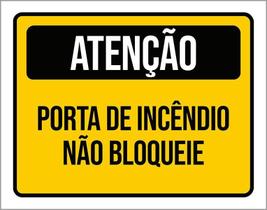 Placa Sinalização Atenção Porta Incêndio Não Bloqueie 18X23