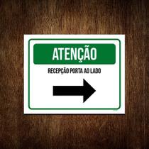 Placa Sinalização - Atenção Recepção Seta Direita 27x35