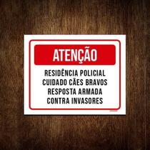 Placa Sinalização - Atenção Residência Policial 27x35