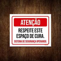 Placa Sinalização - Atenção Respeite Espaço De Cura 18X23