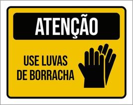 Placa Sinalização Atenção Use Luvas De Borracha 18X23
