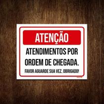 Placa Sinalização - Atendimento Por Ordem De Chegada 27X35 Placa Sinalização - Atendimento Por Ordem De Chegada 27X35
