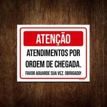 Placa Sinalização - Atendimento Por Ordem De Chegada 36X46