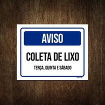 Placa Sinalização - Aviso Coleta De Lixo 27X35