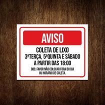 Placa Sinalização - Aviso Coleta De Lixo 36X46