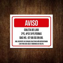 Placa Sinalização - Aviso Coleta De Lixo Horários 36X46 Placa Sinalização - Aviso Coleta De Lixo Horários 36X46