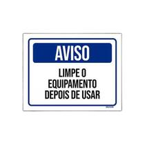 Placa Sinalização Aviso Limpe Equipamento Antes Usar 18X23 Placa Sinalização Aviso Limpe Equipamento Antes Usar 18X23