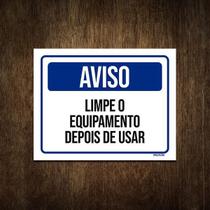 Placa Sinalização Aviso Limpe Equipamento Antes Usar 27X35