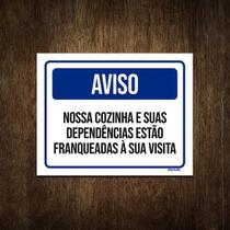 Placa Sinalização - Aviso Nossa Cozinha Dependências 18X23