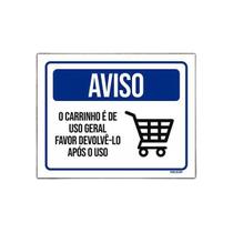 Placa Sinalização Aviso O Carrinho É De Uso Geral 18X23 Placa Sinalização Aviso O Carrinho É De Uso Geral 18X23