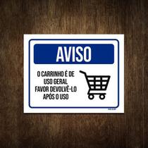 Placa Sinalização Aviso O Carrinho É De Uso Geral 18X23