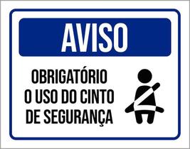 Placa Sinalização Aviso Obrigatório Cinto De Segurança 18X23