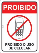 Placa Sinalização Aviso Proibido O Uso De Celular Telefone - Look Placas de Sinalização