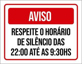 Placa Sinalização Aviso Respeite Horário De Silêncio 27X35