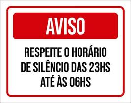 Placa Sinalização Aviso Respeite Horário De Silêncio 27X35