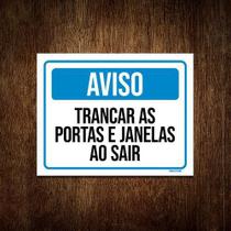 Placa Sinalização Aviso Trancar As Portas Janelas Sair 36X46