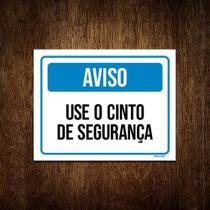 Placa Sinalização - Aviso Use Cinto Segurança ul 18X23