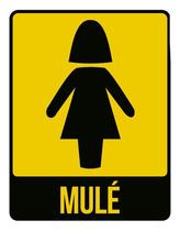 Placa Sinalização Banheiro Feminino Mulé 18X23