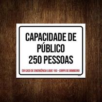 Placa Sinalização Capacidade Público 250 Pessoas 18x23cm 5un