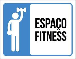 Placa Sinalização - Condomínio Espaço Fitness 27X35 Placa Sinalização - Condomínio Espaço Fitness 27X35
