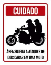 Placa Sinalização Cuidado Ataques Dois Caras Uma Moto 18X23