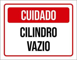 Placa Sinalização - Cuidado Cilindro Vio Vermelha 27X35