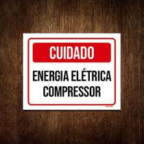 Placa Sinalização Cuidado Energia Elétrica Compressor 36X46