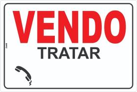 Placa Sinalização de Aviso Vendo Tratar Vendedor Casa Imóvel Carro Espaço Telefone