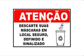 Placa Sinalização Descarte Suas Máscaras Em Local Seguro