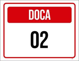Placa Sinalização - Doca 02 27X35 Placa Sinalização - Doca 02 27X35
