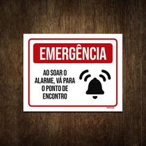 Placa Sinalização - Emergência Alarme Ponto Encontro 18X23