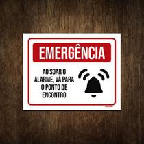 Placa Sinalização - Emergência Alarme Ponto Encontro 27X35