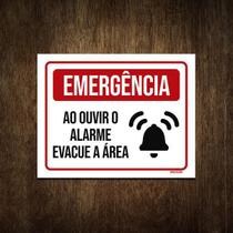 Placa Sinalização - Emergência Ouvir Alarme Evacue 27X35