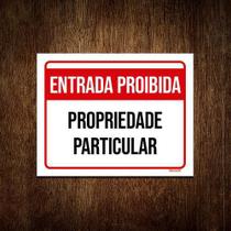 Placa Sinalização Entrada Proibida Propriedade 18x23cm 5un Placa Sinalização Entrada Proibida Propriedade 18x23cm 5un