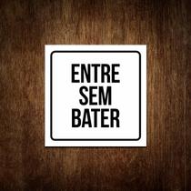 Placa Sinalização Entre Sem Bater - Placa Atenção 27X35