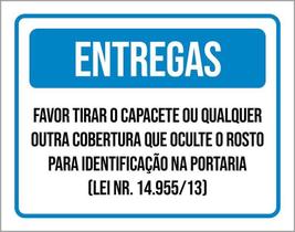 Placa Sinalização - Entregas Favor Tirar Capacete Lei 36X46