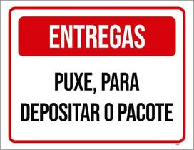 Placa Sinalização Entregas Puxe Para Depositar Pacote 27X35 Placa Sinalização Entregas Puxe Para Depositar Pacote 27X35