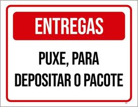 Placa Sinalização Entregas Puxe Para Depositar Pacote 36X46