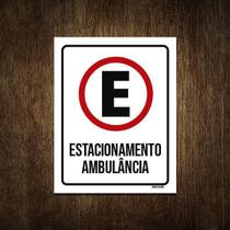 Placa Sinalização Estacionamento Ambulancia 27X35