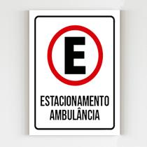 Placa Sinalização estacionamento de ambulância 20x29 a4