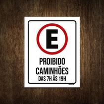 Placa Sinalização Estacionamento Proibido Caminhões 18X23