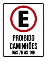 Placa Sinalização Estacionamento Proibido Caminhões 36X46