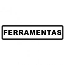 Placa Sinalização Ferramentas 6,5x30cm Placa Sinalização Ferramentas 6,5x30cm