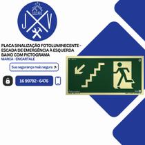 Placa Sinalização Fotoluminescente - Escada de Emergência à Esquerda Baixo com Pictograma
