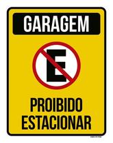 Placa Sinalização Garagem Proibido Estacionar Amarela 18X23